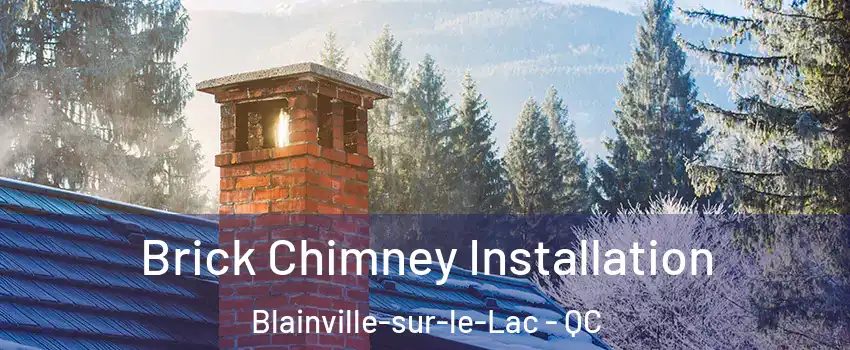  Brick Chimney Installation Blainville-sur-le-Lac - QC