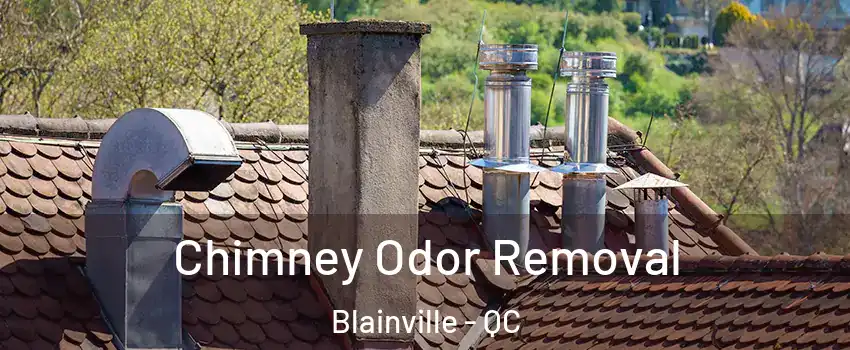  Chimney Odor Removal Blainville - QC