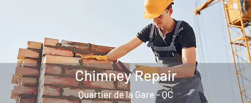  Chimney Repair Quartier de la Gare - QC