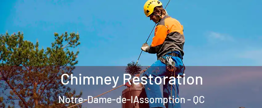  Chimney Restoration Notre-Dame-de-lAssomption - QC