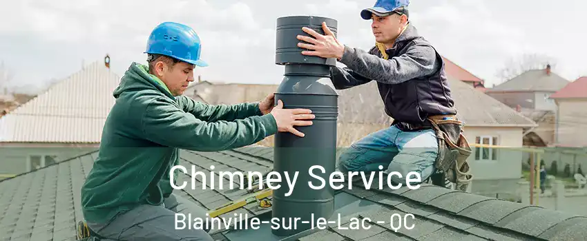  Chimney Service Blainville-sur-le-Lac - QC