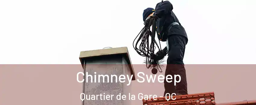  Chimney Sweep Quartier de la Gare - QC