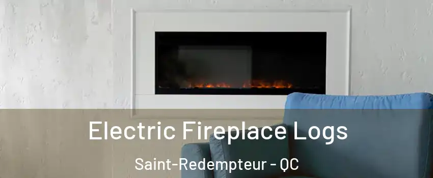  Electric Fireplace Logs Saint-Redempteur - QC