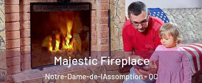  Majestic Fireplace Notre-Dame-de-lAssomption - QC