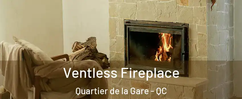  Ventless Fireplace Quartier de la Gare - QC